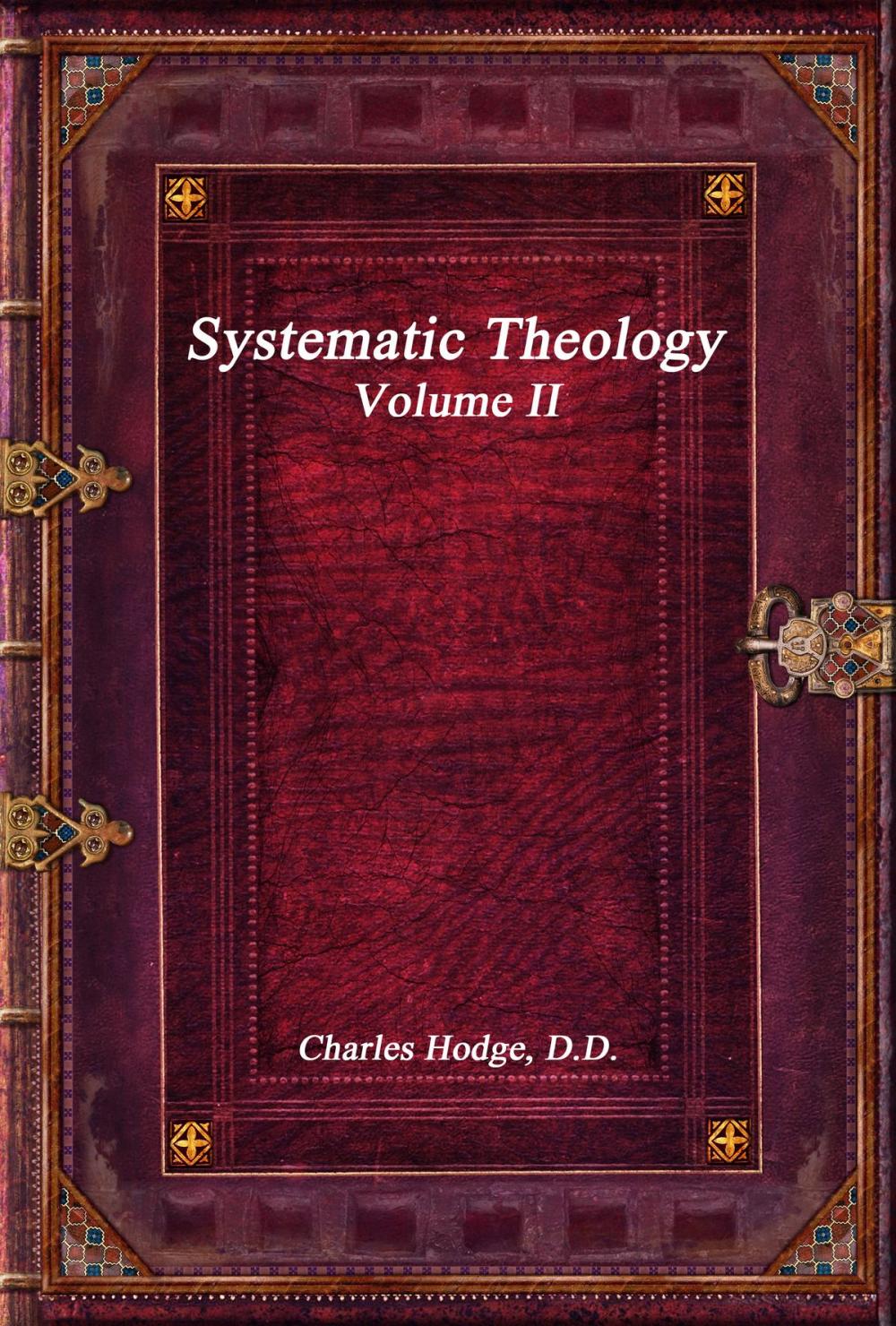 Big bigCover of Systematic Theology Volume II