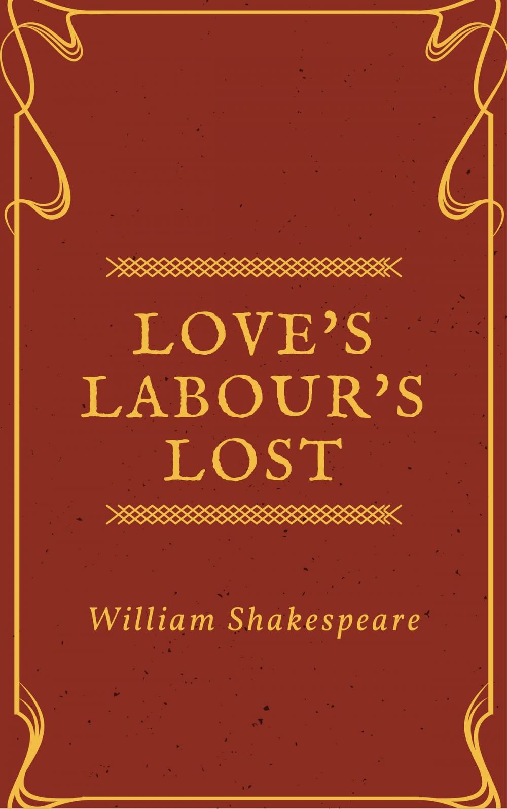 Big bigCover of Love's Labour's Lost (Annotated)