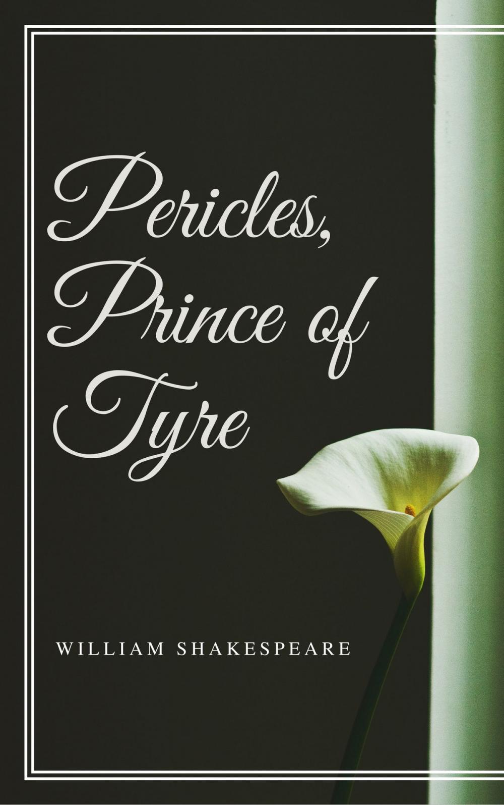 Big bigCover of Pericles, Prince of Tyre (Annotated)