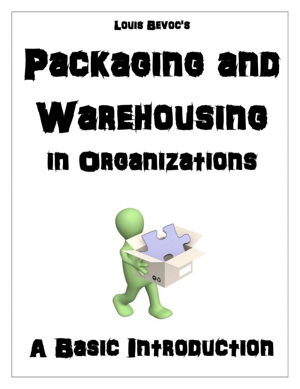 Big bigCover of Packaging and Warehousing in Organizations