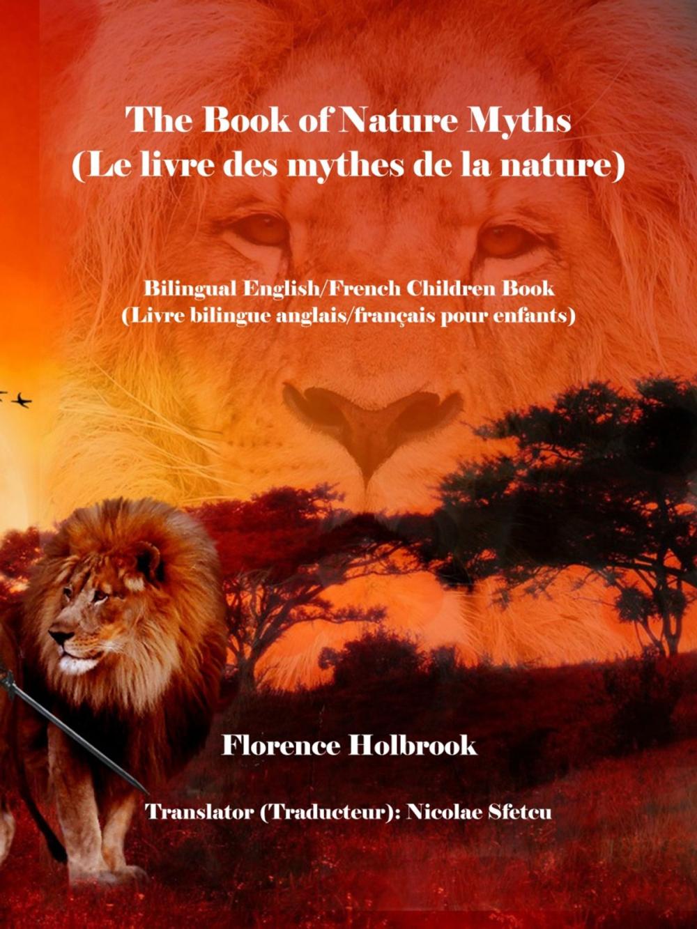 Big bigCover of Florence Holbrook - The Book of Nature Myths (Le livre des mythes de la nature)