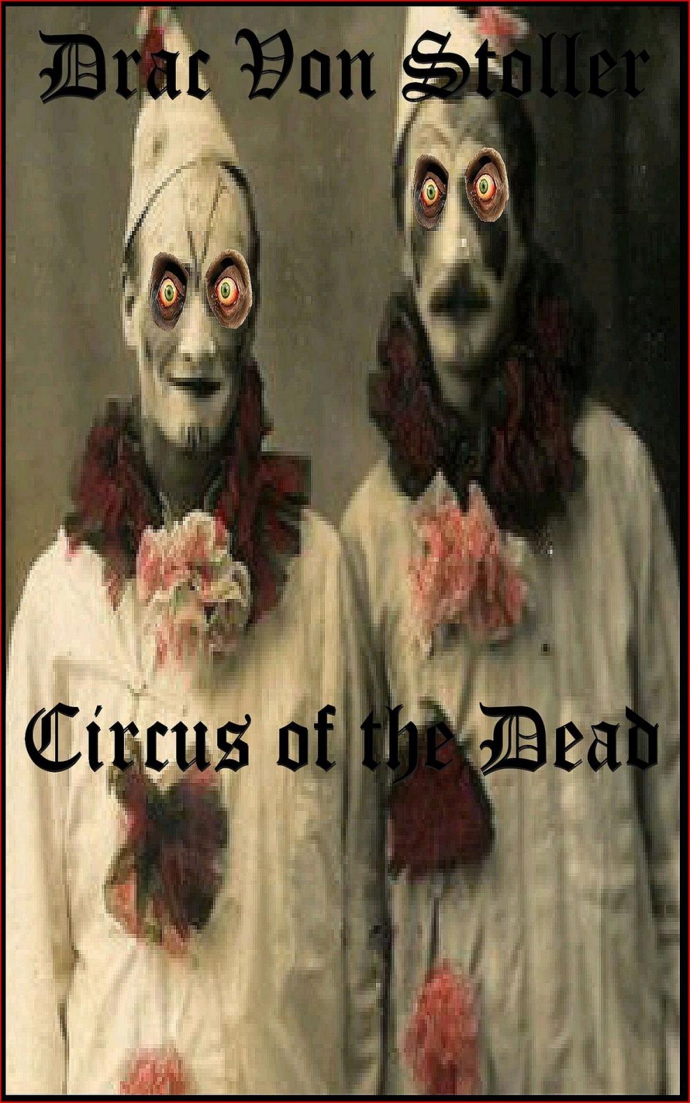 Big bigCover of Circus of the Dead
