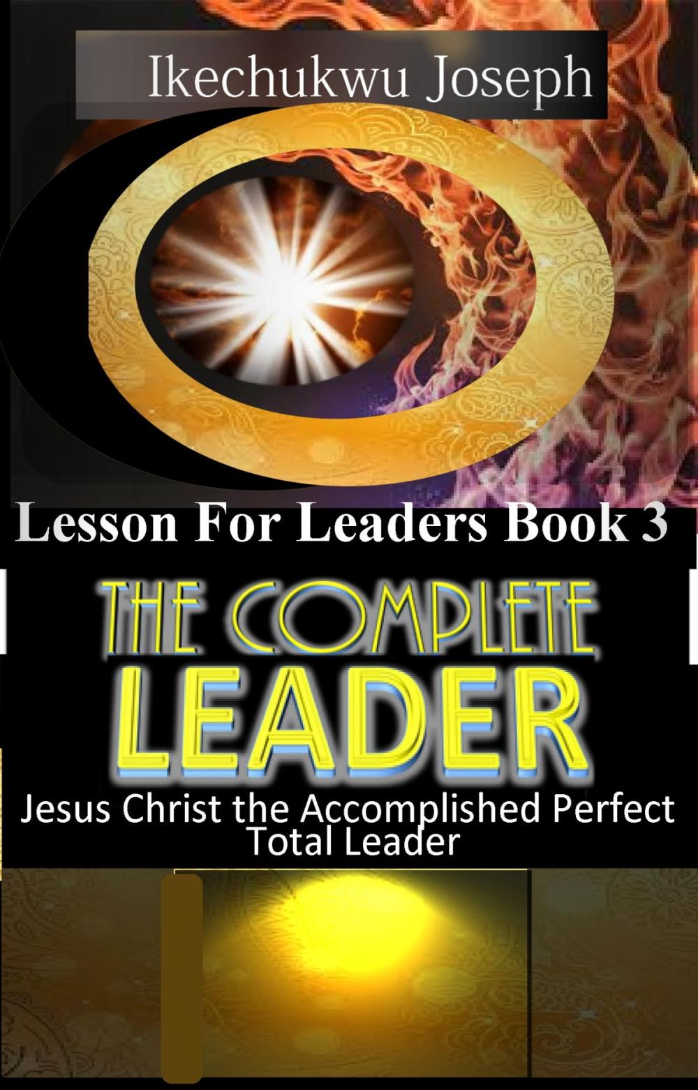 Big bigCover of The Complete Leader