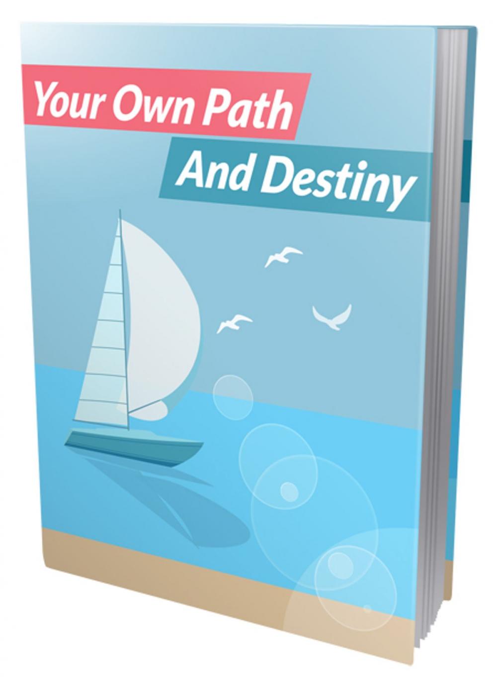 Big bigCover of Your Own Path And Destiny