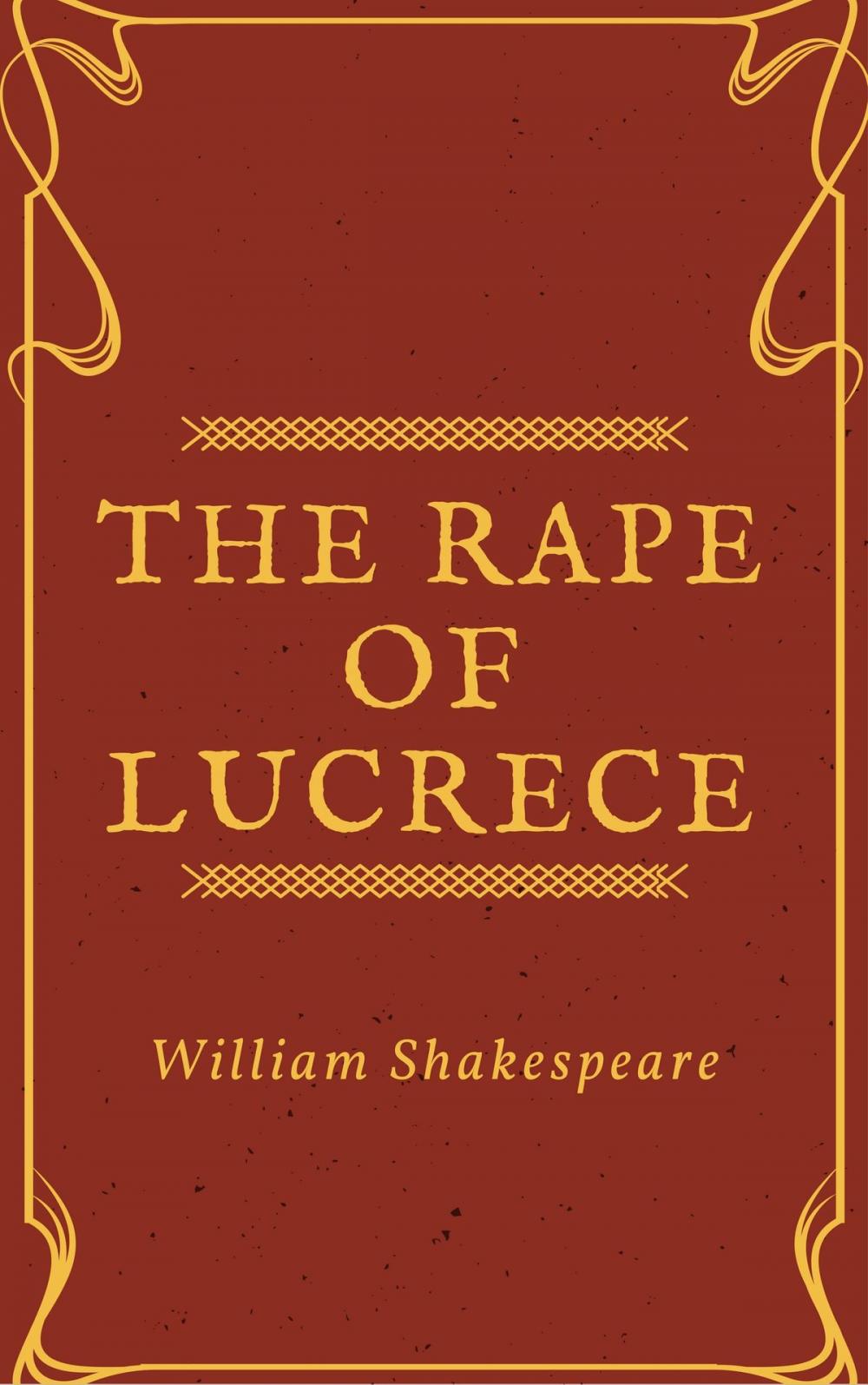 Big bigCover of The Rape of Lucrece (Annotated)