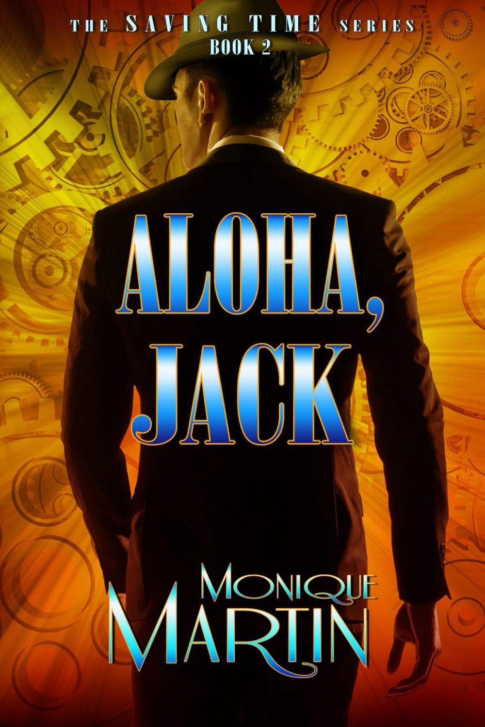 Big bigCover of Aloha, Jack: An Out of Time Novel