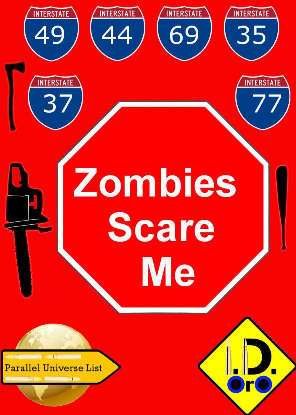 Big bigCover of Zombies Scare Me (Nederlandse Editie) Bonus 日本語版, Latin Edition, & English Edition