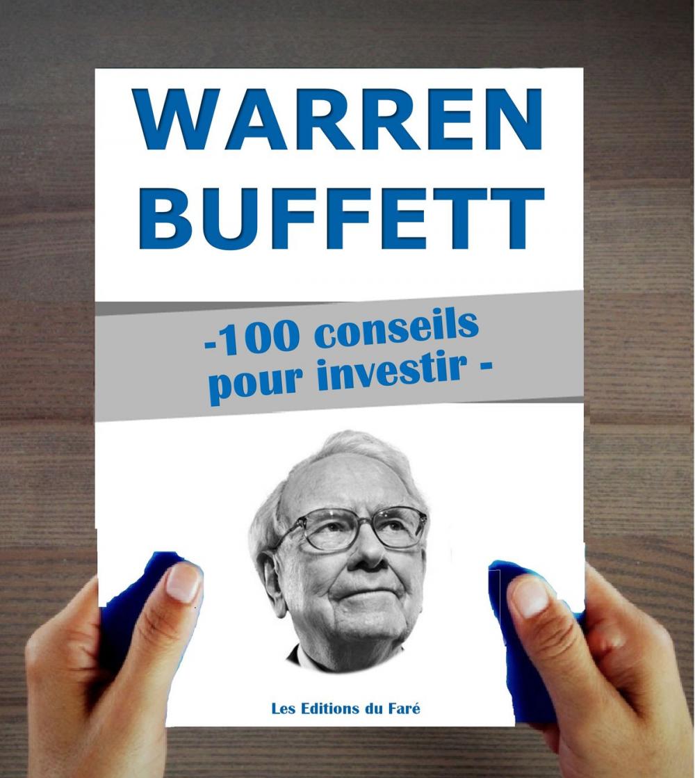 Big bigCover of Warren Buffett : 100 conseils pour investir et devenir riche