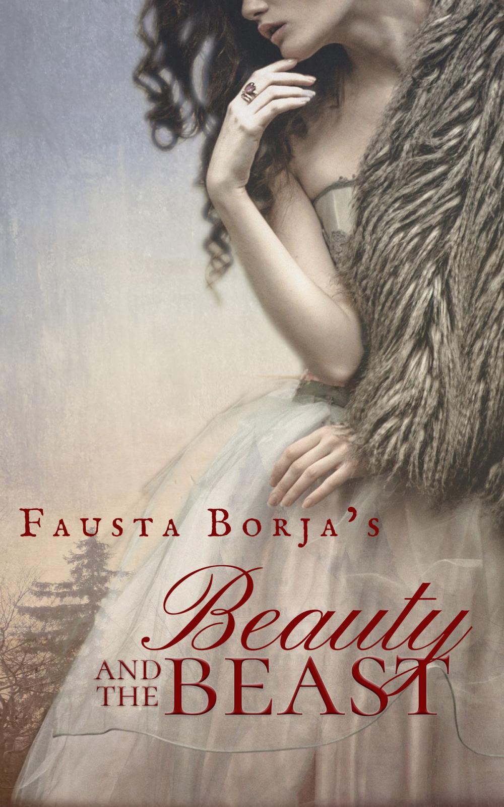 Big bigCover of Fausta Borja's Beauty and the Beast