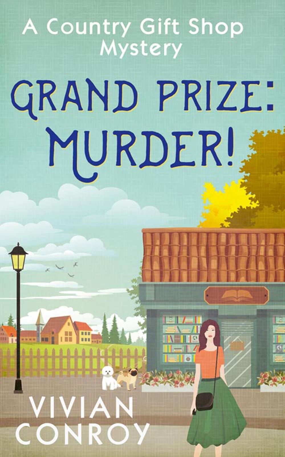 Big bigCover of Grand Prize: Murder! (A Country Gift Shop Cozy Mystery series, Book 2)