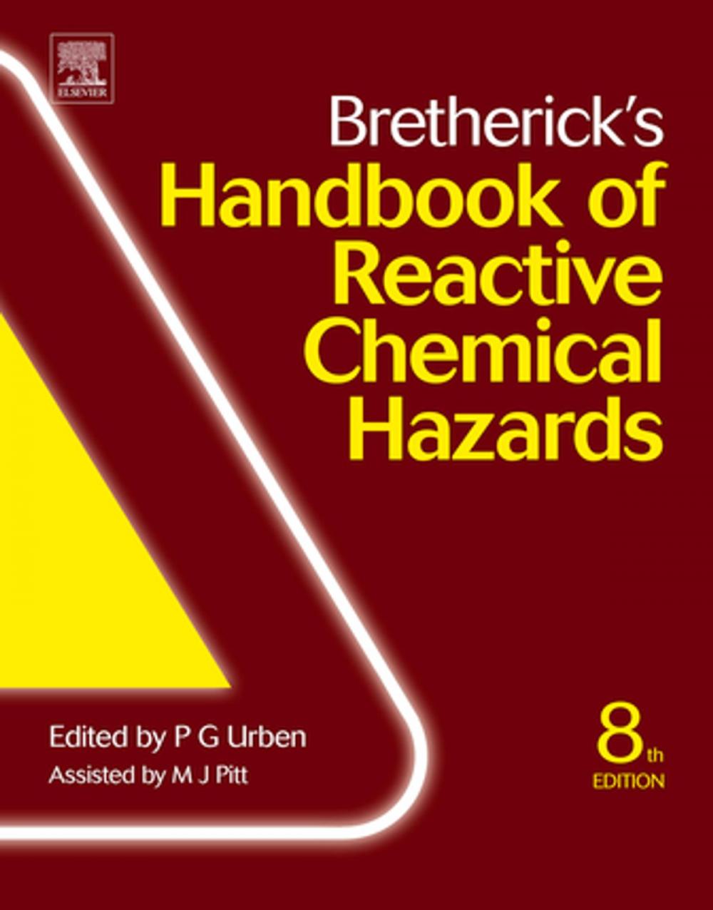 Big bigCover of Bretherick's Handbook of Reactive Chemical Hazards