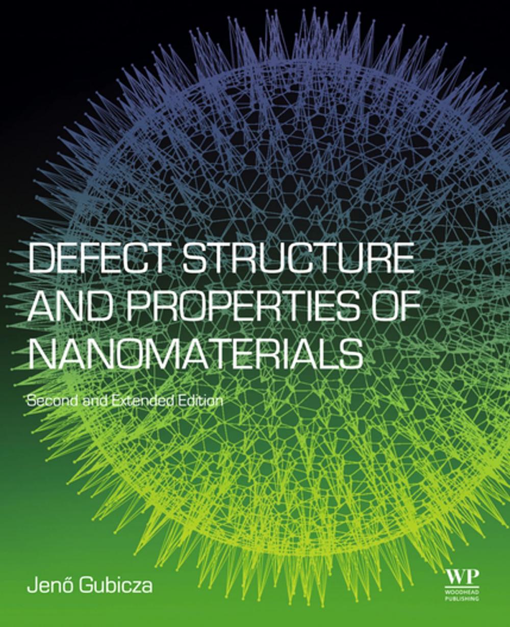 Big bigCover of Defect Structure and Properties of Nanomaterials