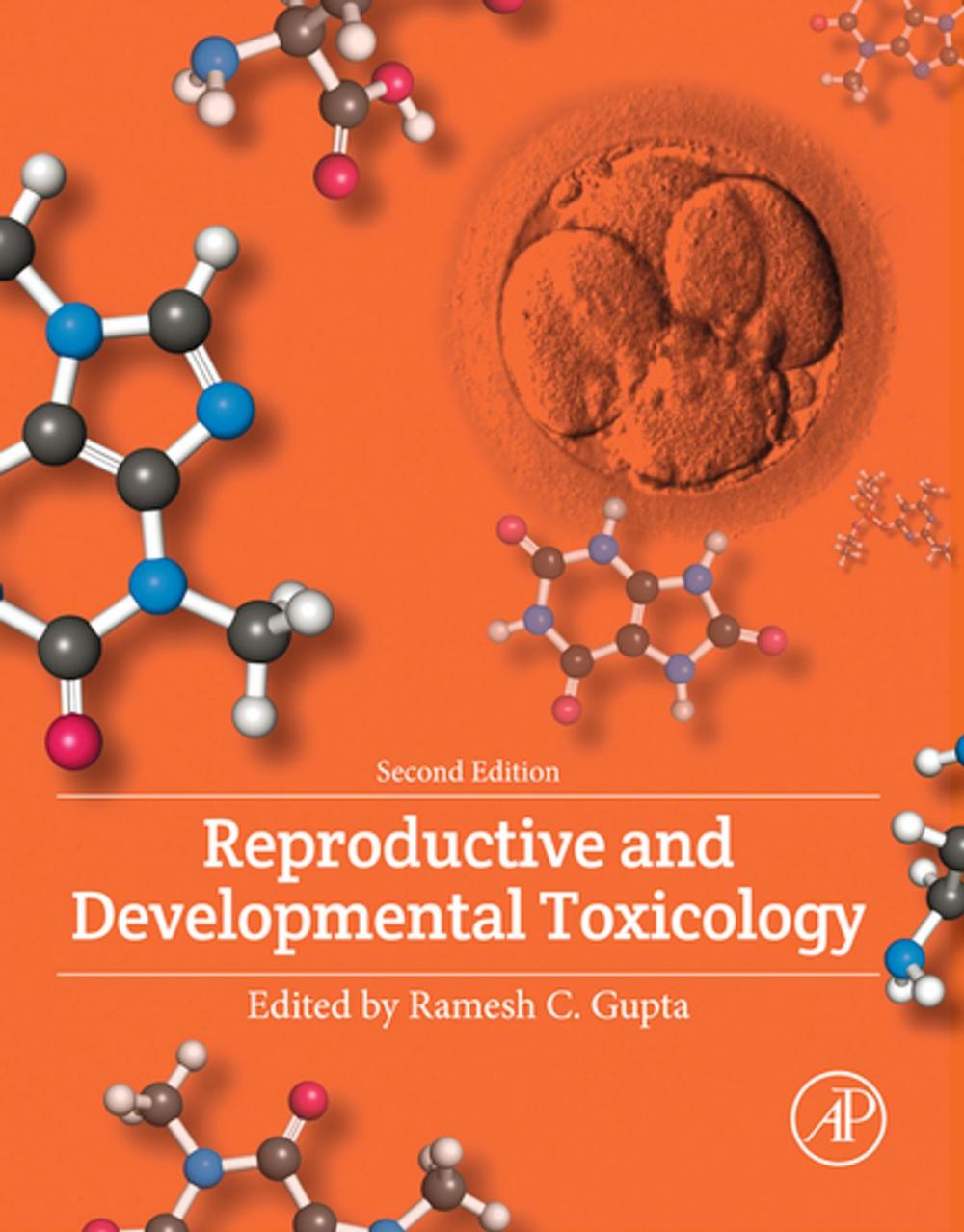 Big bigCover of Reproductive and Developmental Toxicology