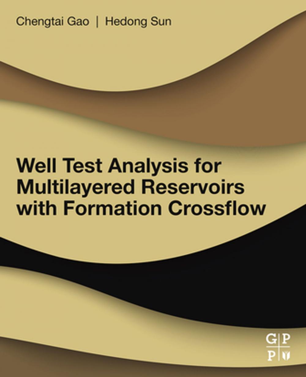 Big bigCover of Well Test Analysis for Multilayered Reservoirs with Formation Crossflow