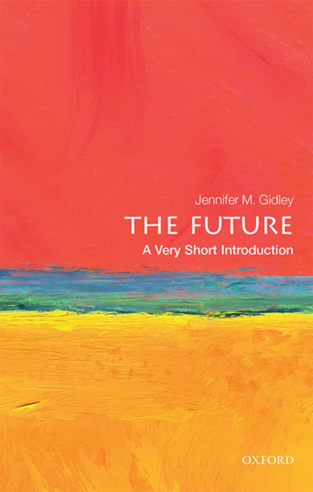 Big bigCover of The Future: A Very Short Introduction