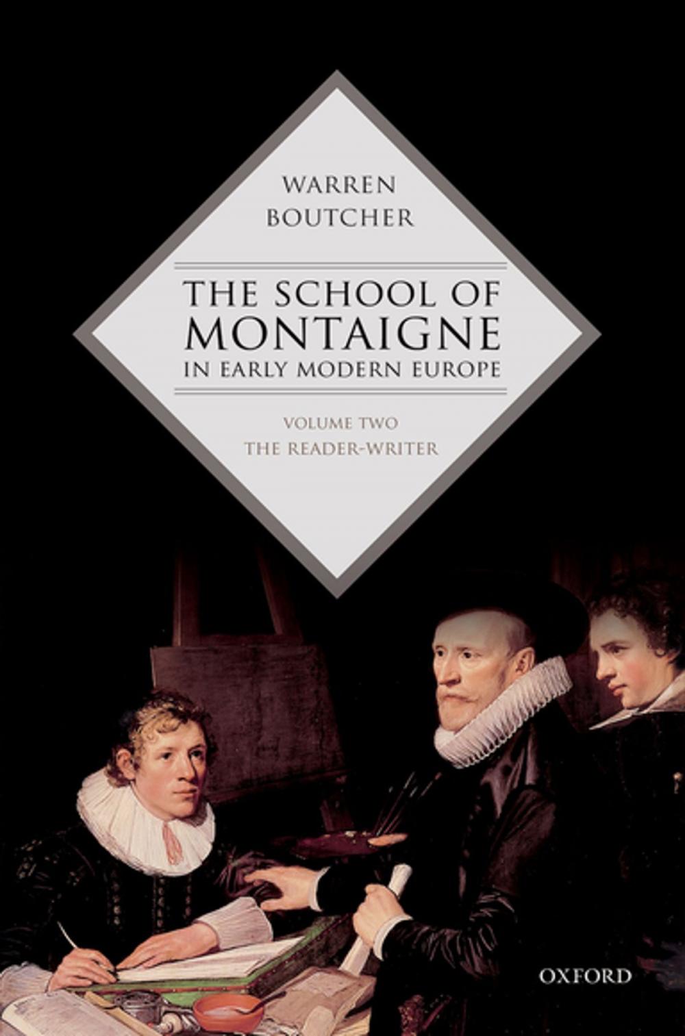 Big bigCover of The School of Montaigne in Early Modern Europe