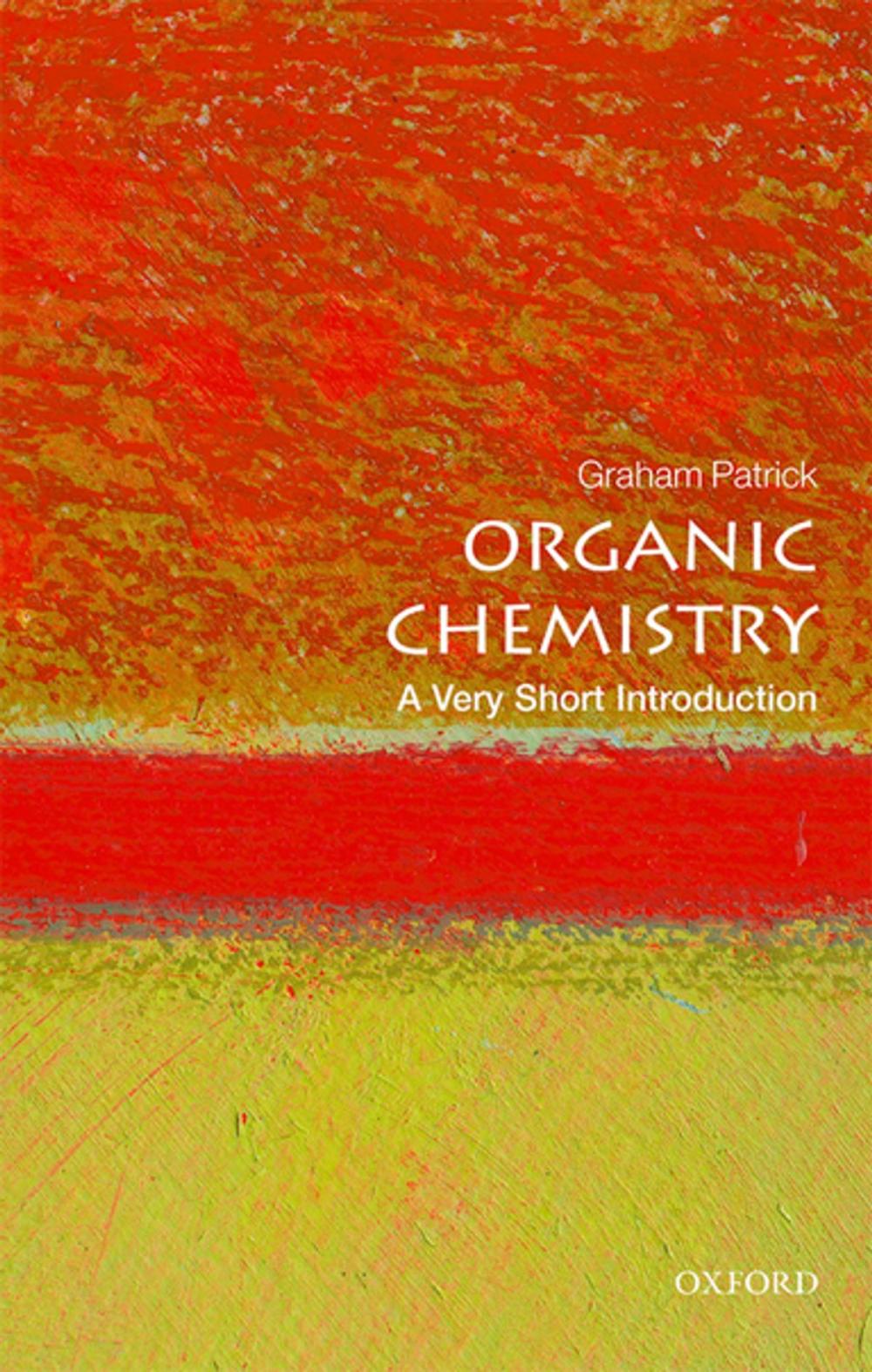 Big bigCover of Organic Chemistry: A Very Short Introduction