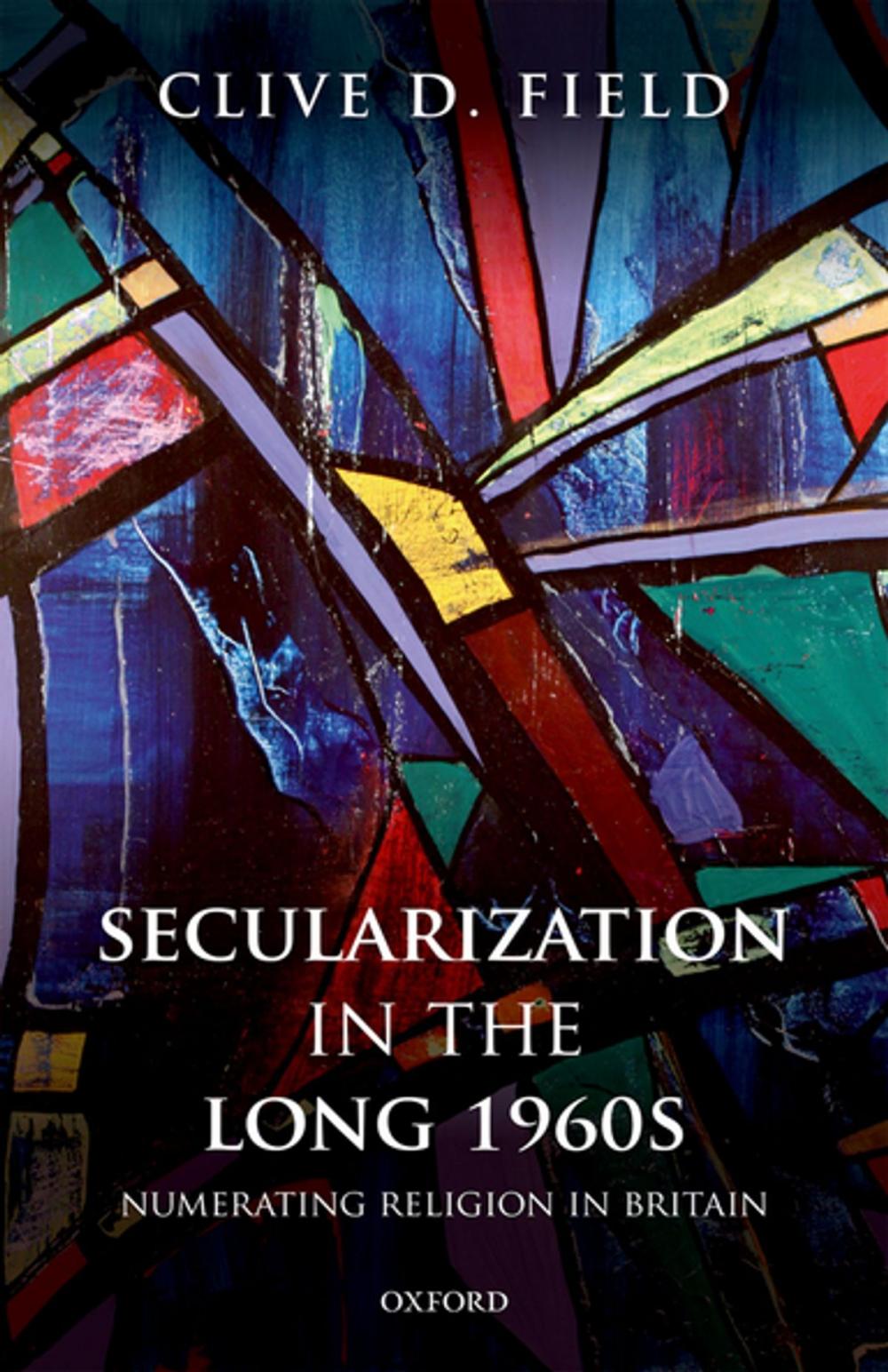 Big bigCover of Secularization in the Long 1960s