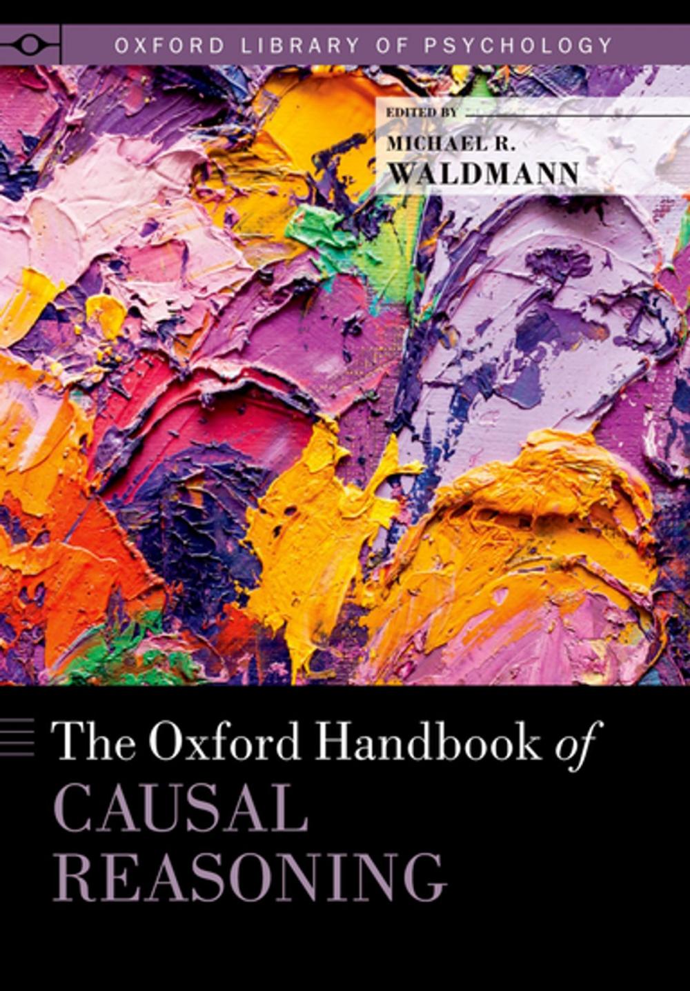 Big bigCover of The Oxford Handbook of Causal Reasoning