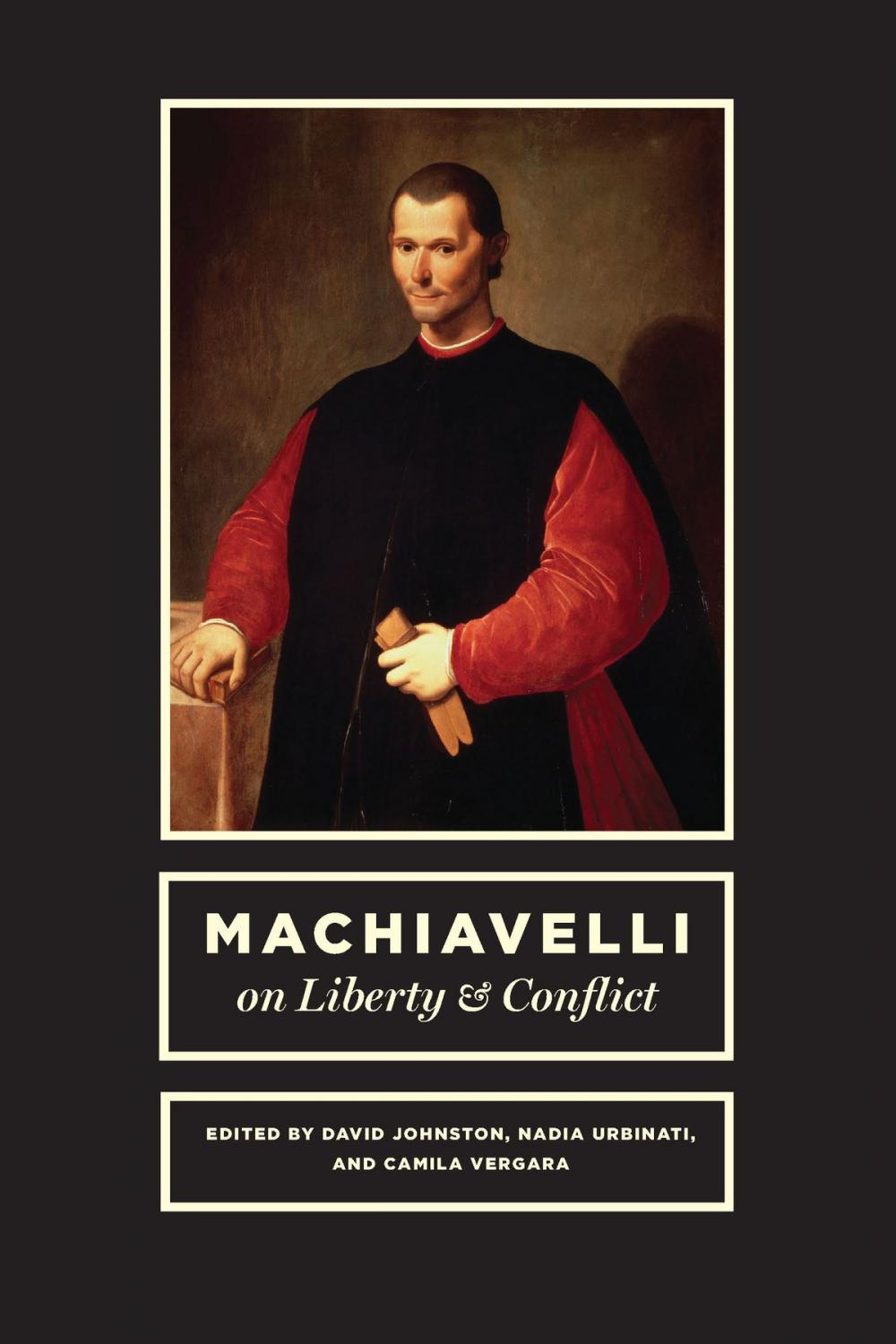 Big bigCover of Machiavelli on Liberty and Conflict