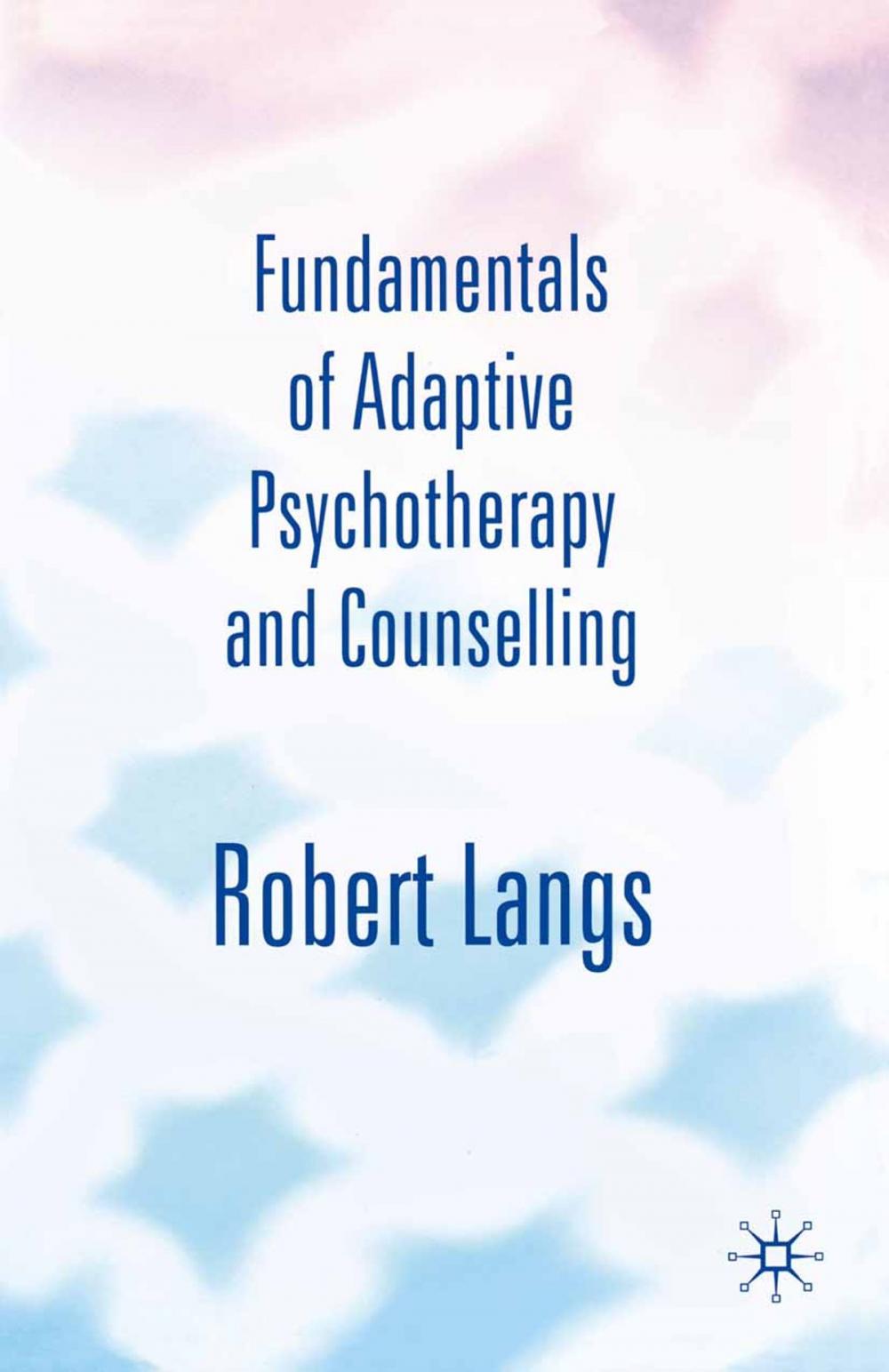 Big bigCover of Fundamentals of Adaptive Psychotherapy and Counselling