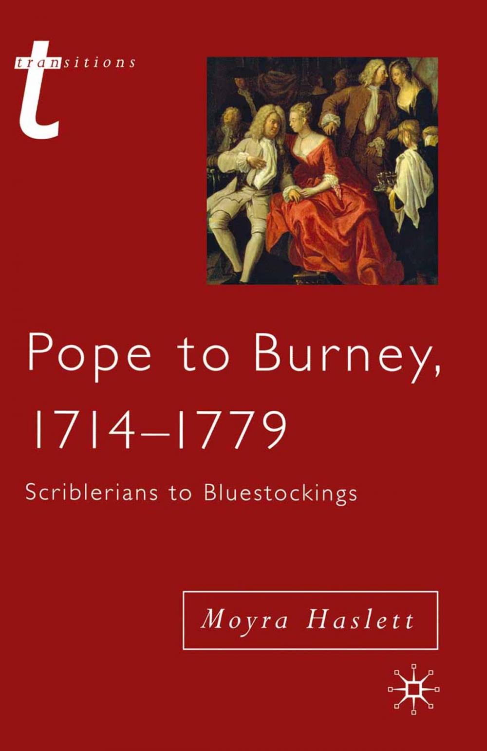 Big bigCover of Pope to Burney, 1714-1779