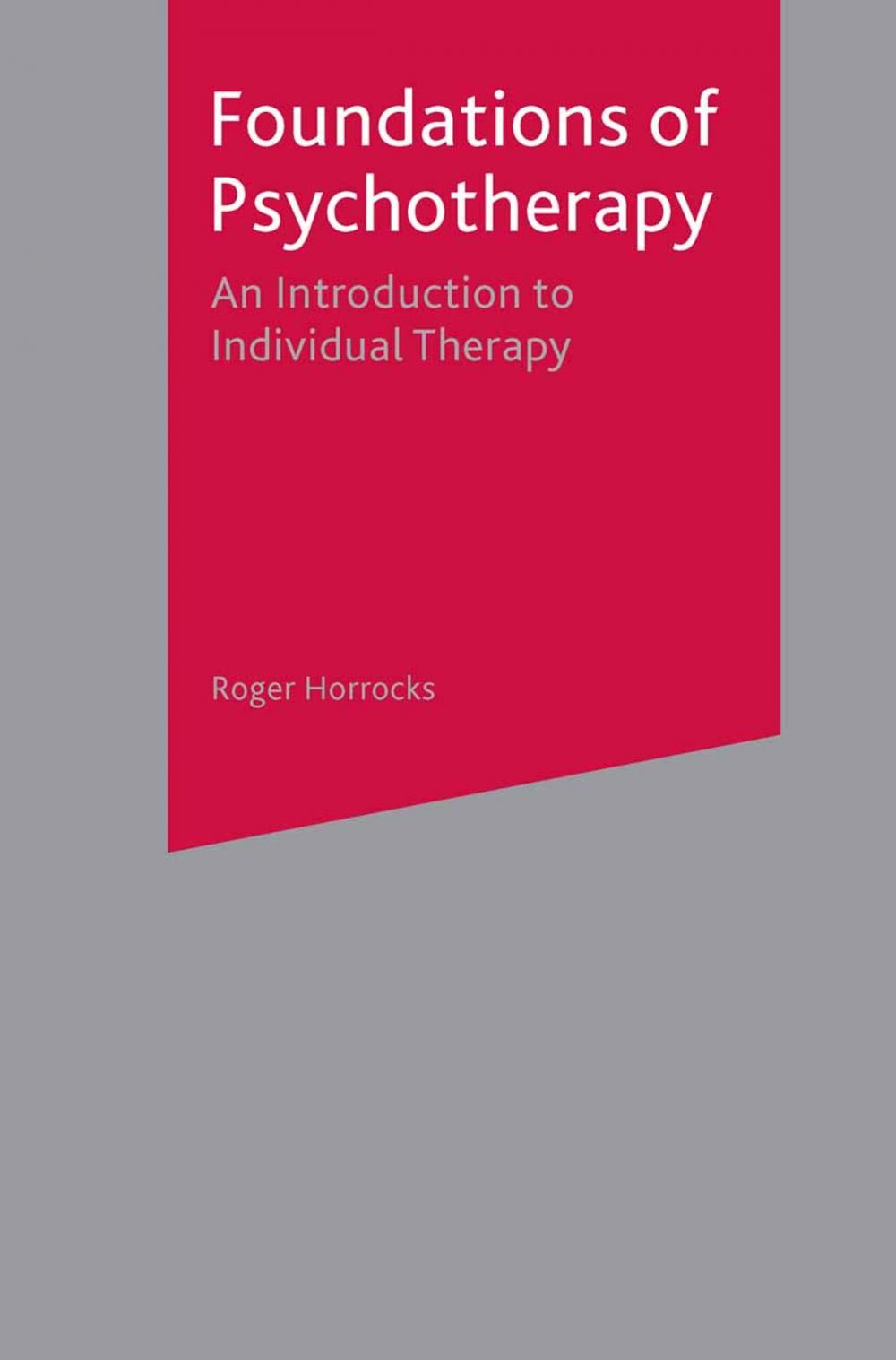 Big bigCover of Foundations of Psychotherapy