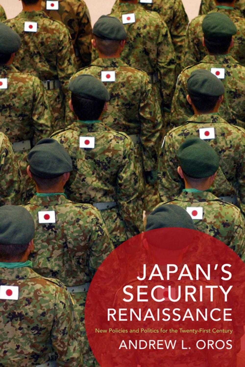 Big bigCover of Japan’s Security Renaissance
