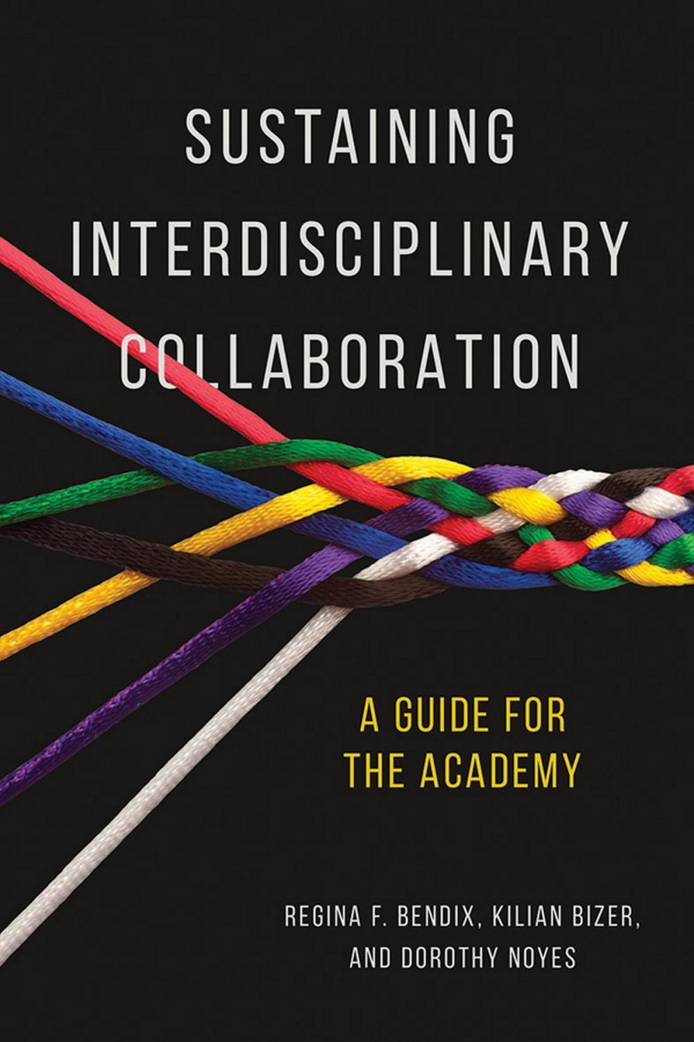 Big bigCover of Sustaining Interdisciplinary Collaboration