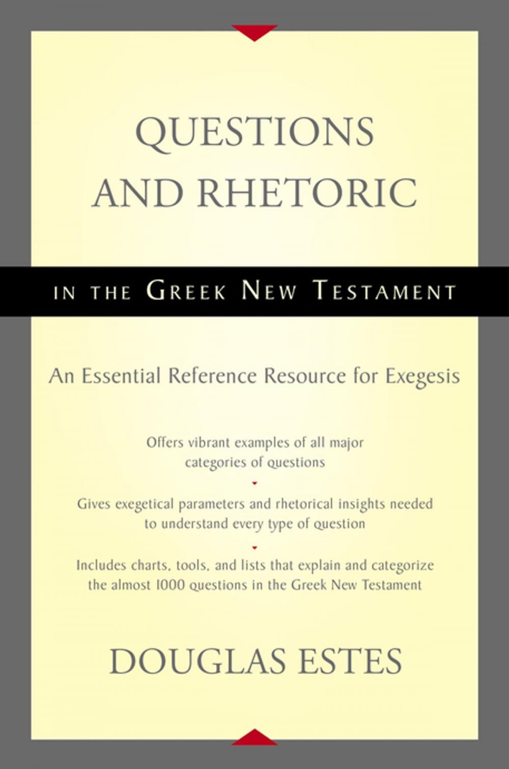 Big bigCover of Questions and Rhetoric in the Greek New Testament