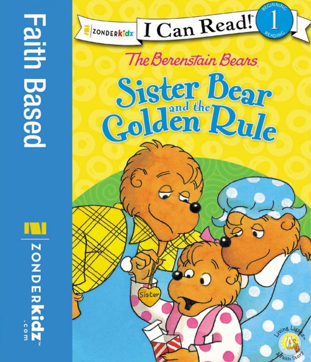 Big bigCover of The Berenstain Bears Sister Bear and the Golden Rule