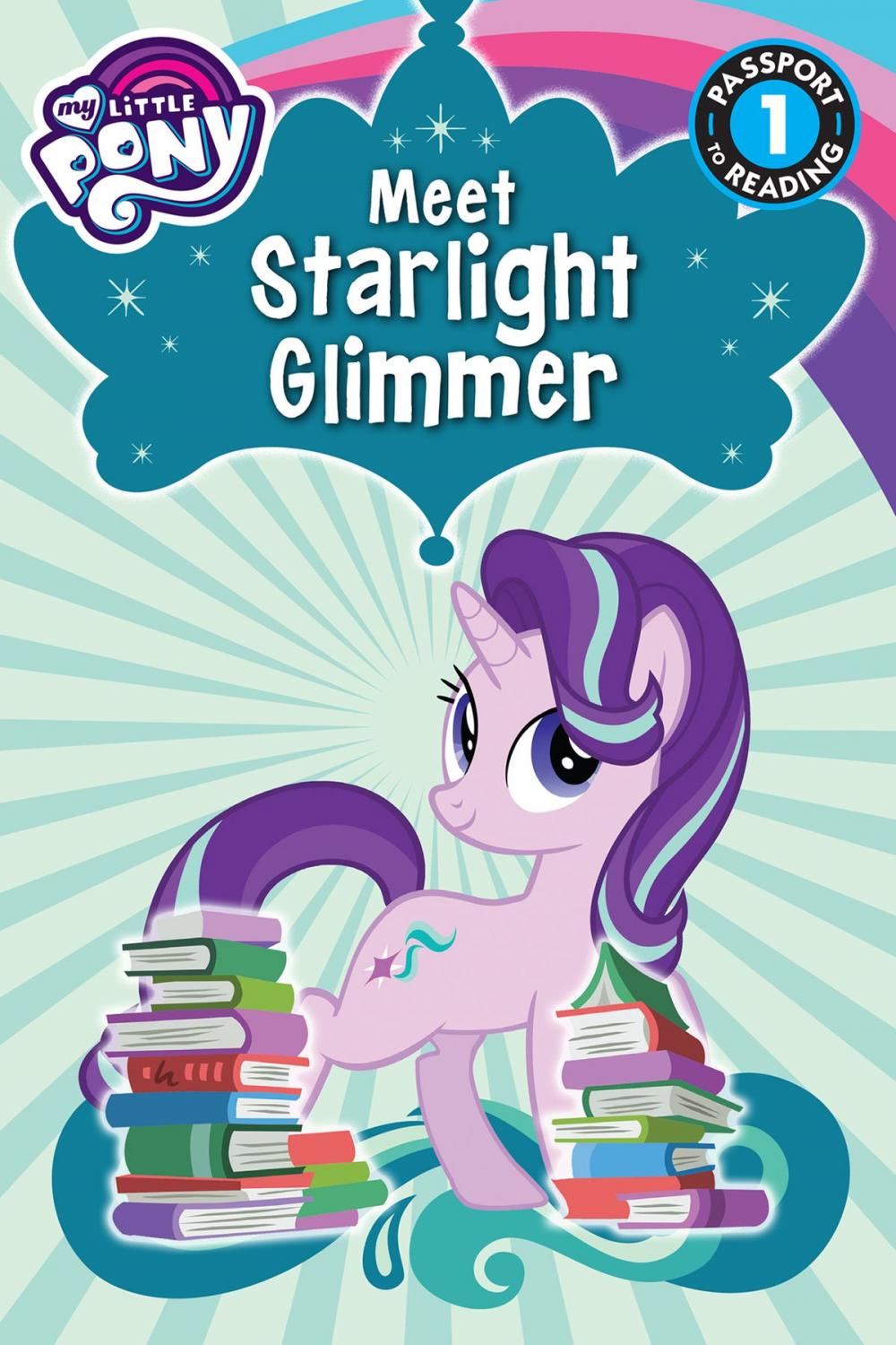 Big bigCover of My Little Pony: Meet Starlight Glimmer!