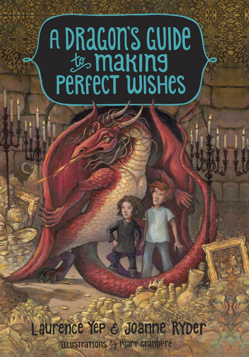 Big bigCover of A Dragon's Guide to Making Perfect Wishes