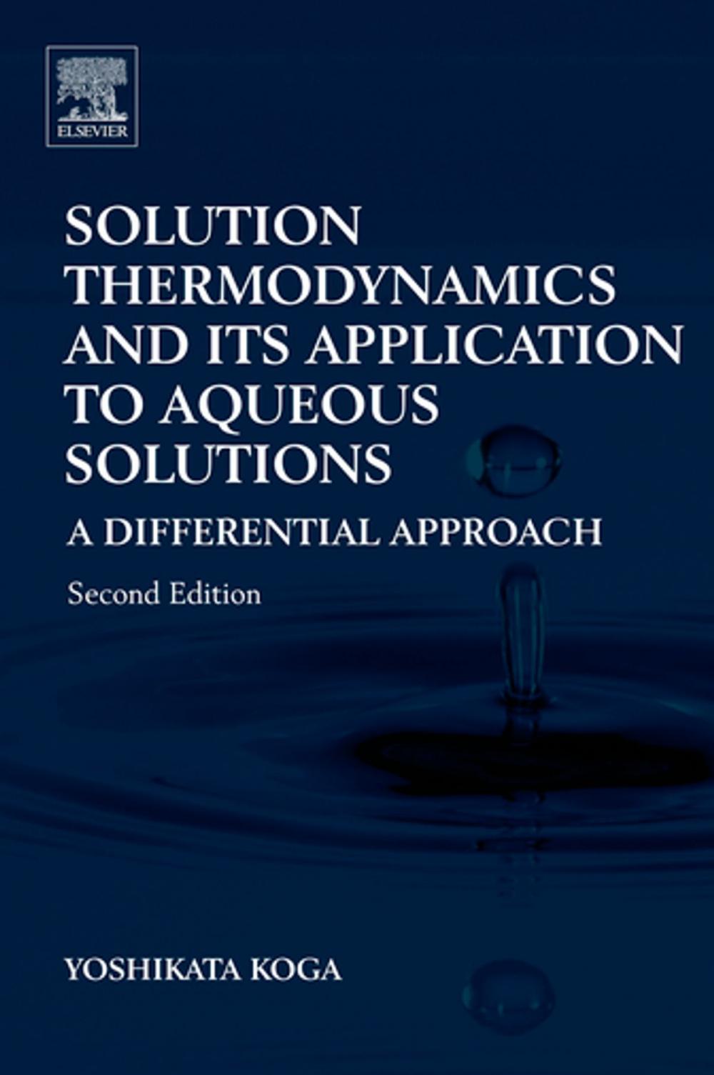 Big bigCover of Solution Thermodynamics and Its Application to Aqueous Solutions