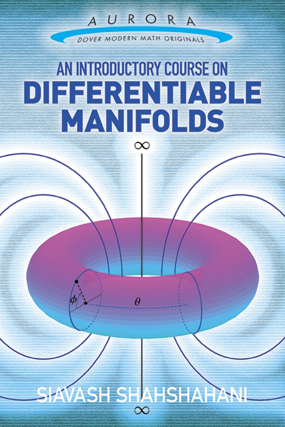 Big bigCover of An Introductory Course on Differentiable Manifolds