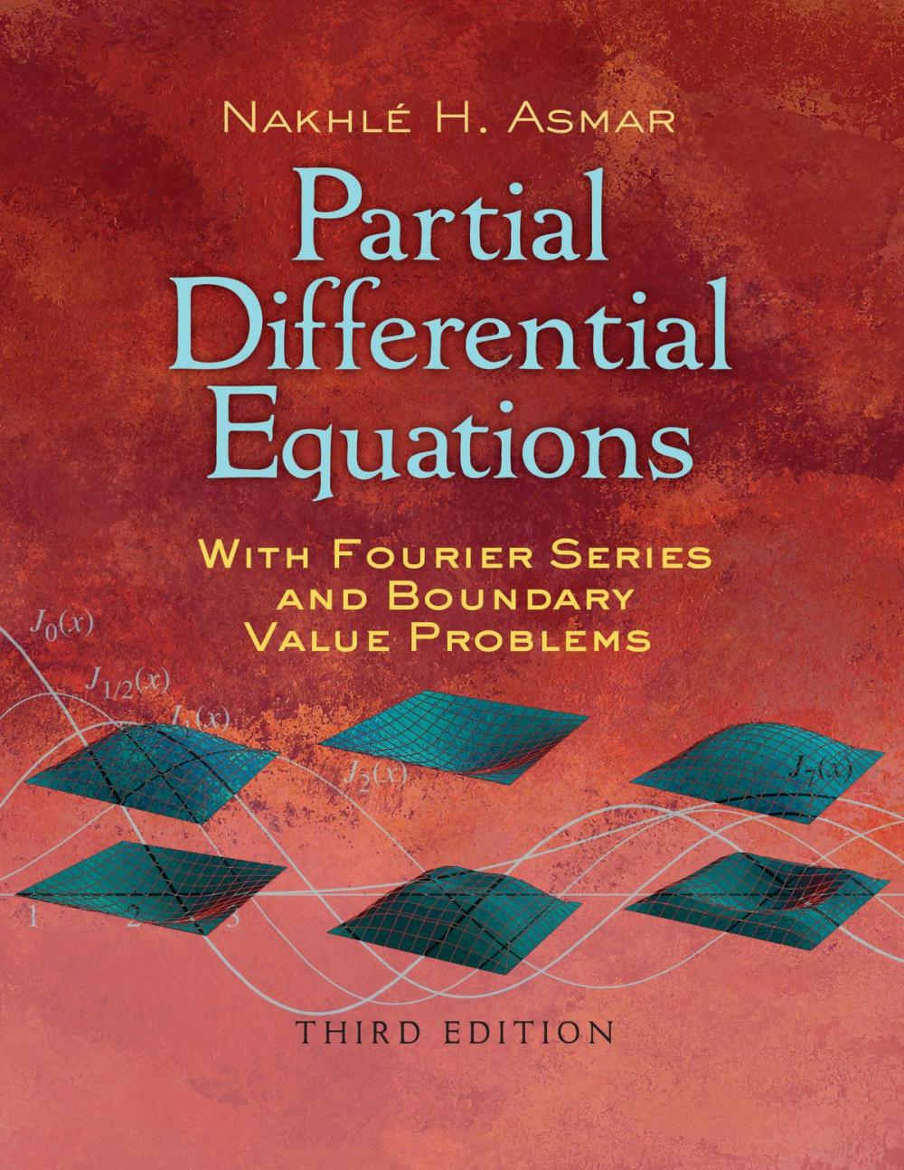 Big bigCover of Partial Differential Equations with Fourier Series and Boundary Value Problems