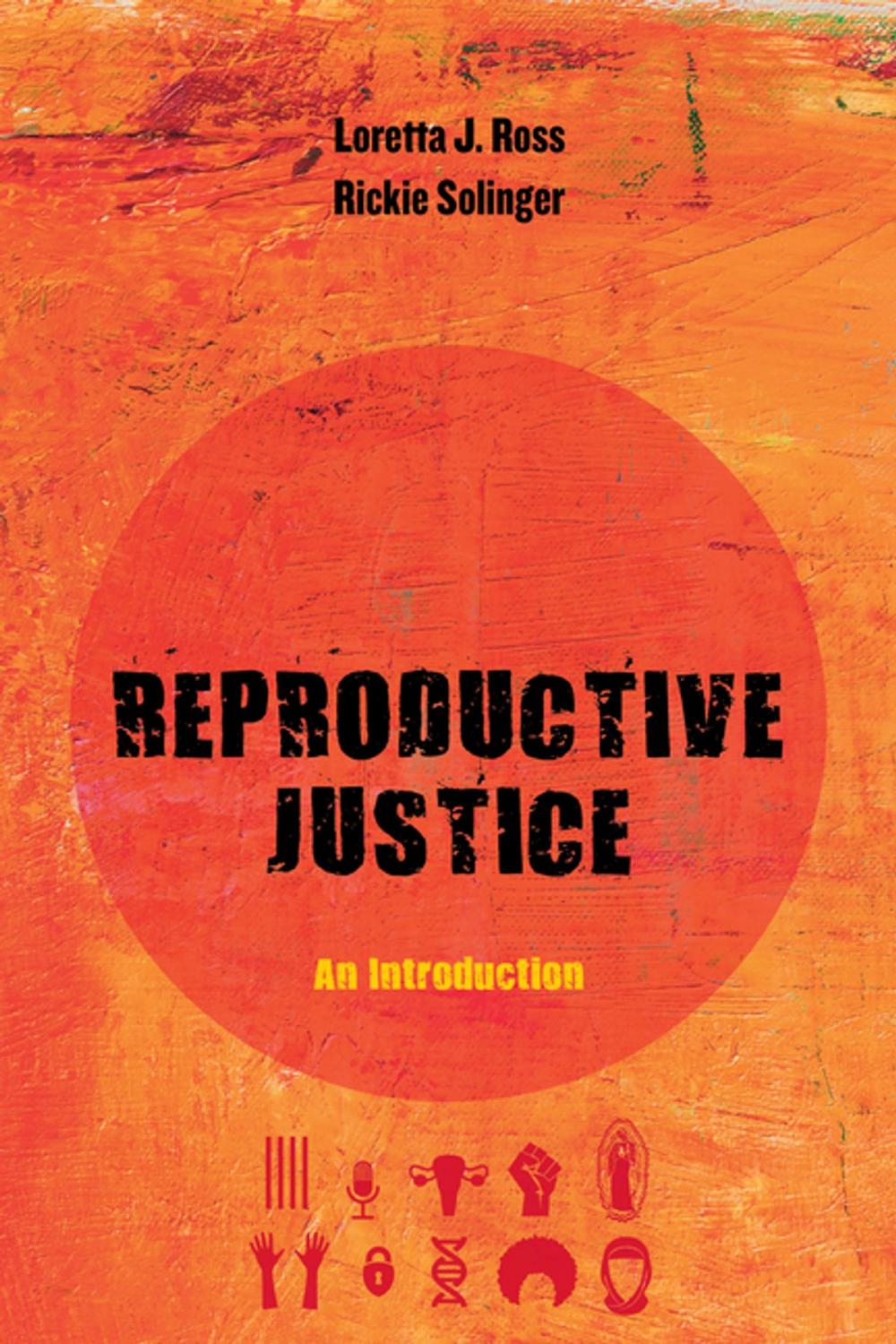 Big bigCover of Reproductive Justice