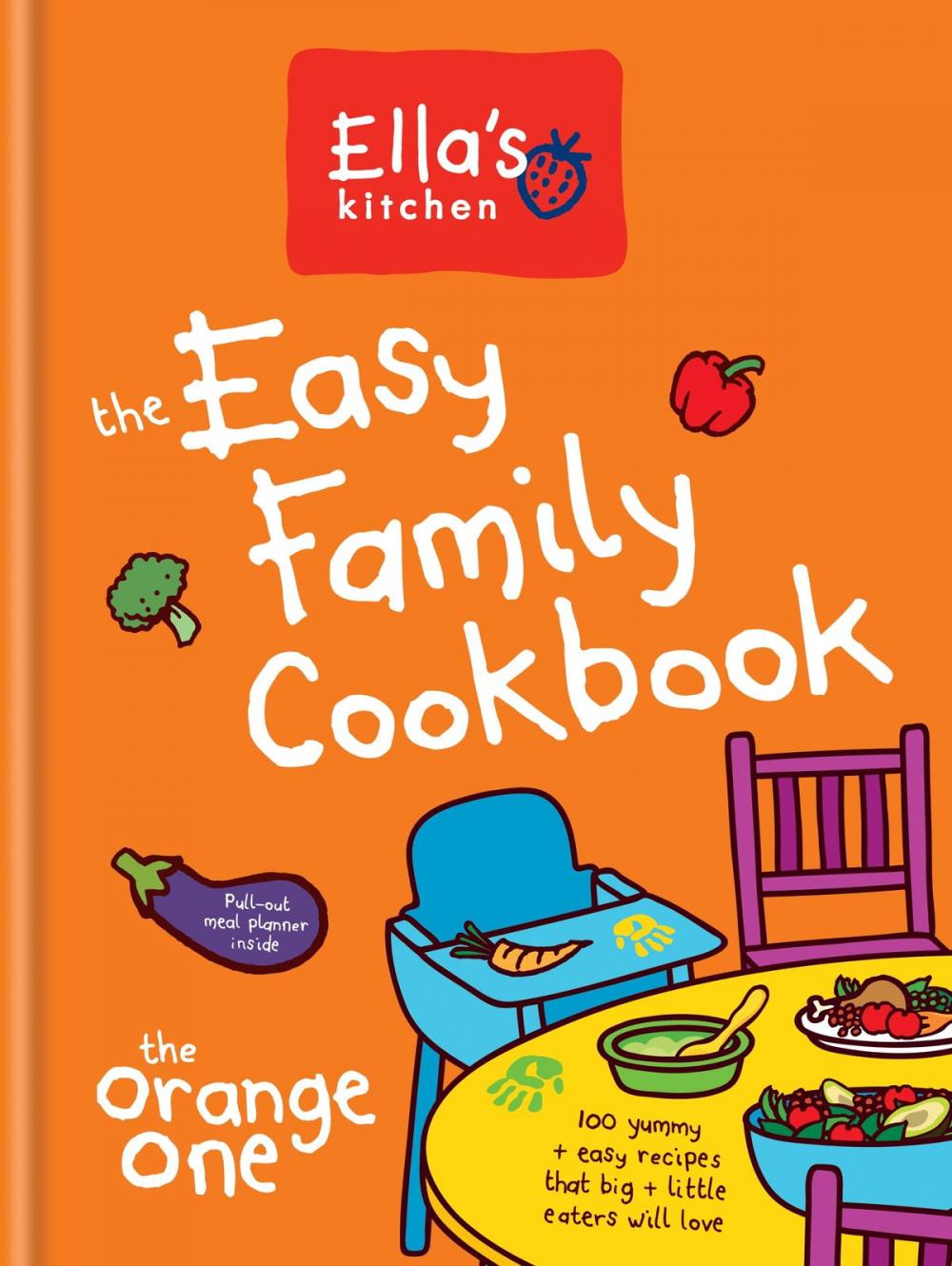 Big bigCover of Ella's Kitchen: The Easy Family Cookbook