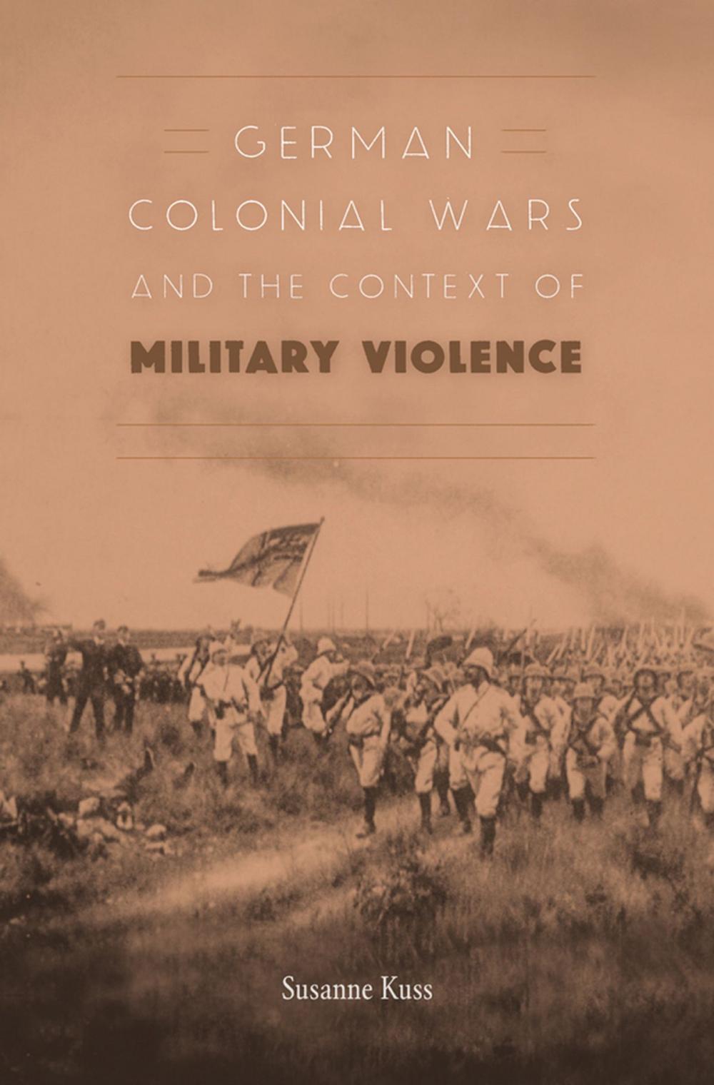 Big bigCover of German Colonial Wars and the Context of Military Violence