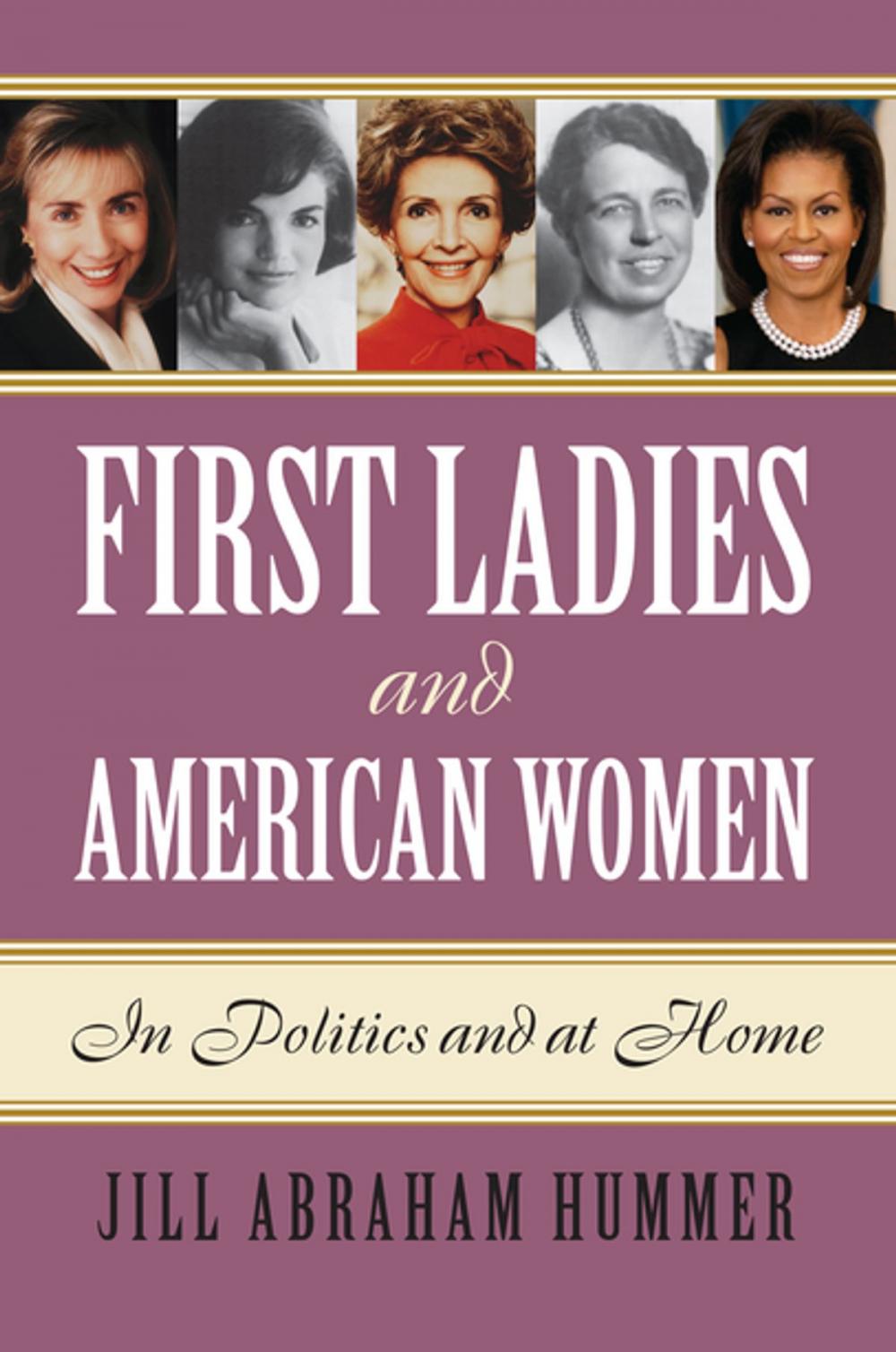 Big bigCover of First Ladies and American Women