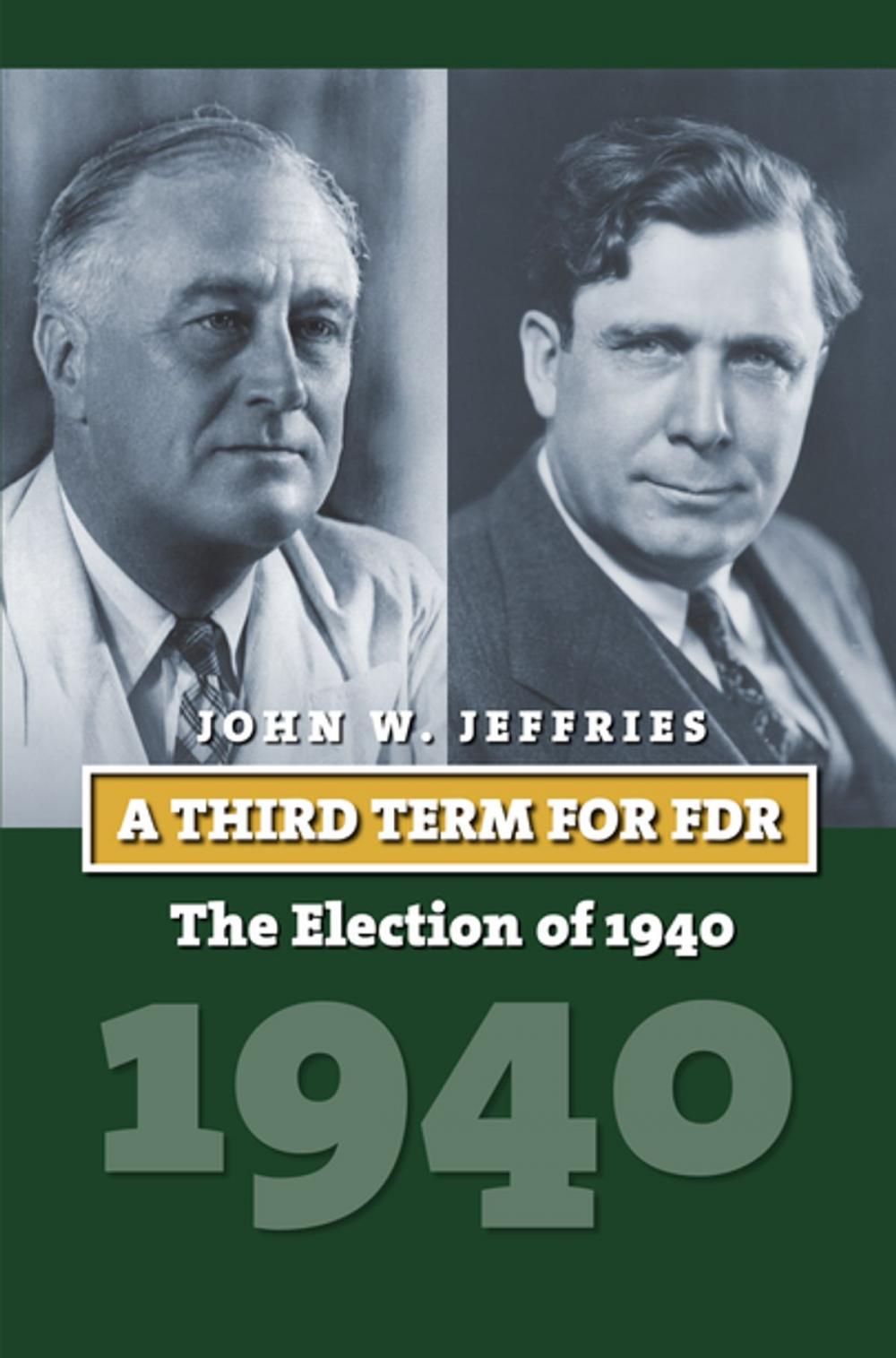 Big bigCover of A Third Term for FDR