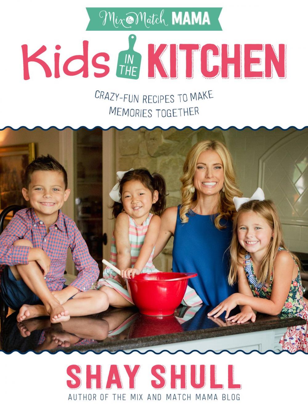 Big bigCover of Mix-and-Match Mama Kids in the Kitchen