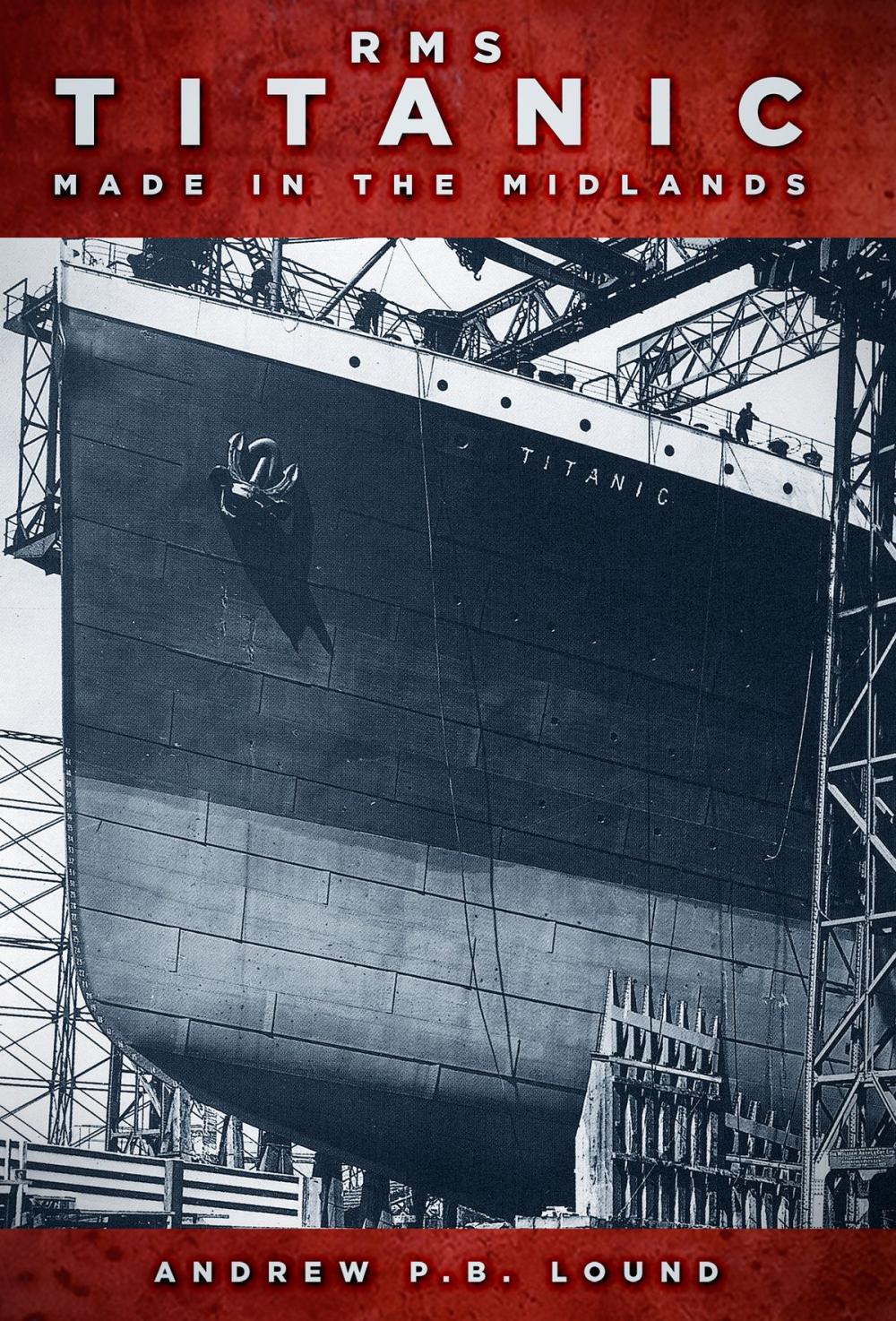 Big bigCover of RMS Titanic Made in the Midlands