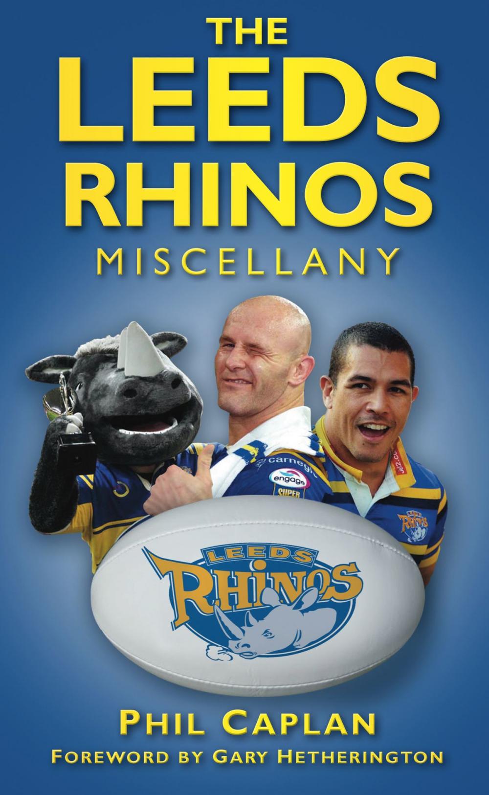 Big bigCover of Leeds Rhinos Miscellany