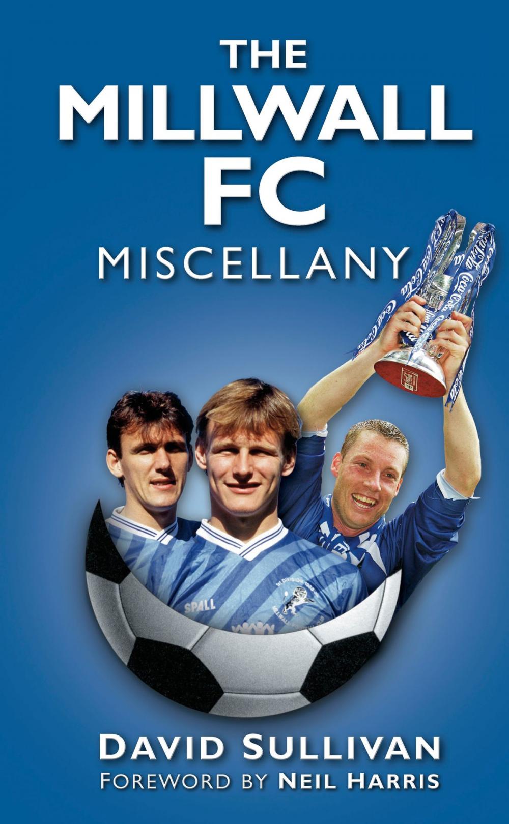 Big bigCover of Millwall FC Miscellany