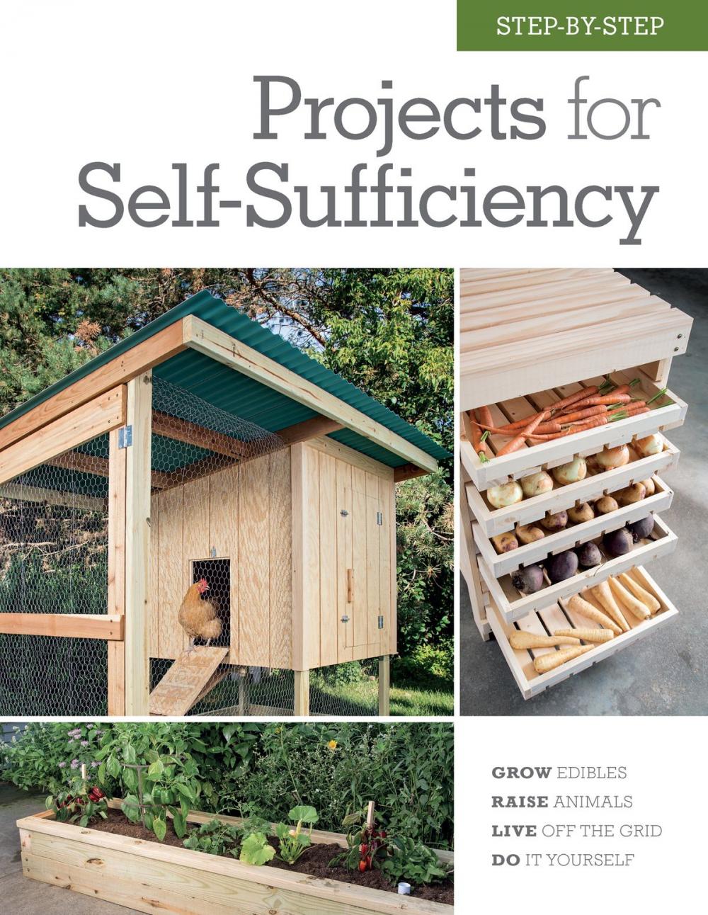 Big bigCover of Step-by-Step Projects for Self-Sufficiency