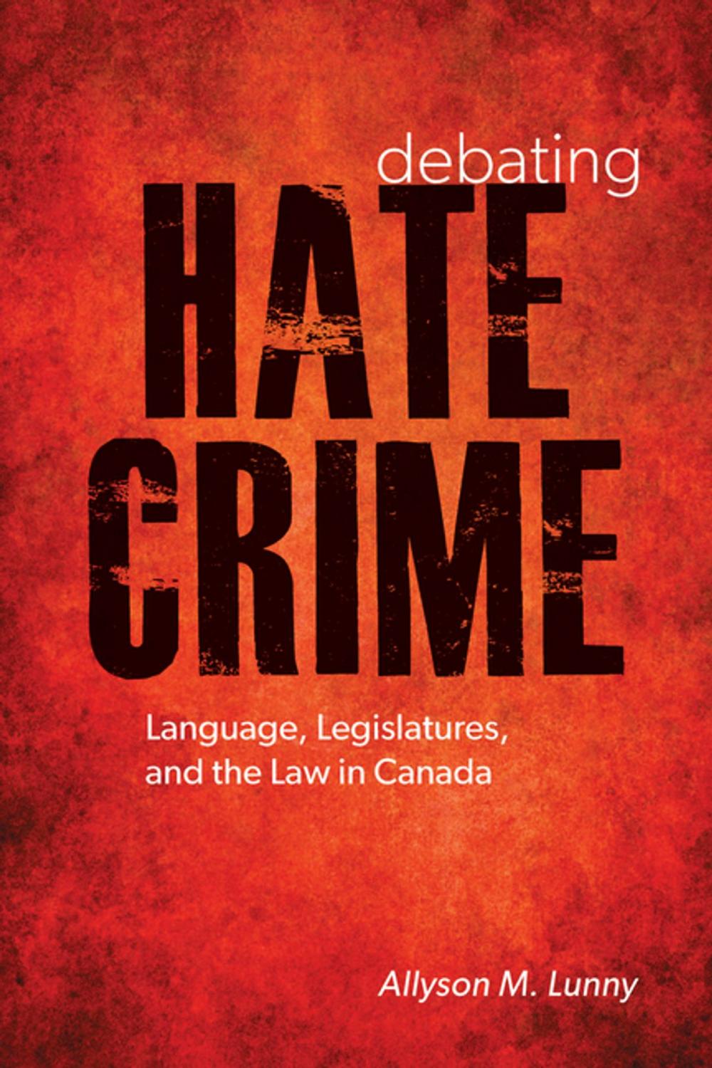 Big bigCover of Debating Hate Crime