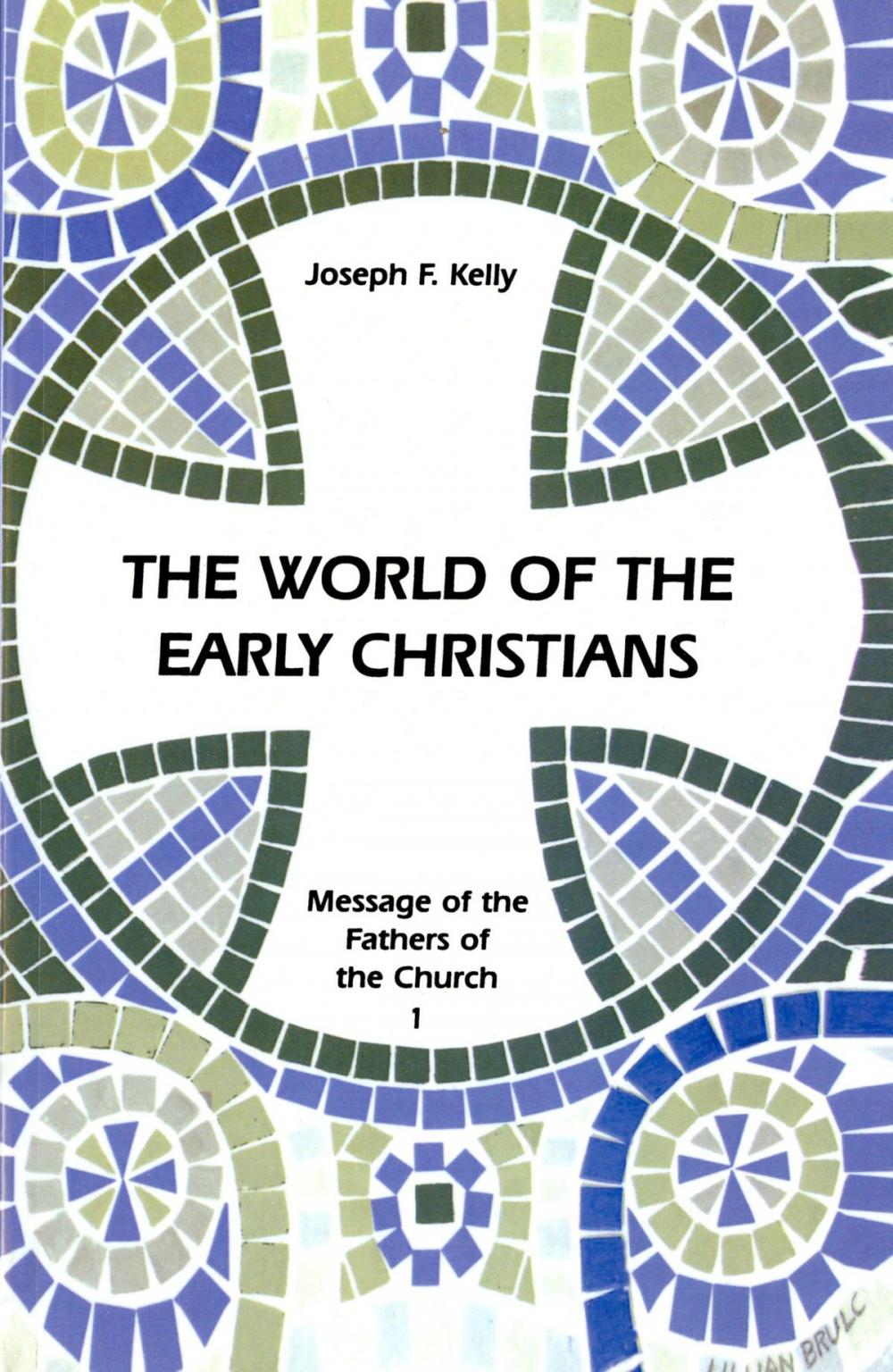 Big bigCover of The World of the Early Christians