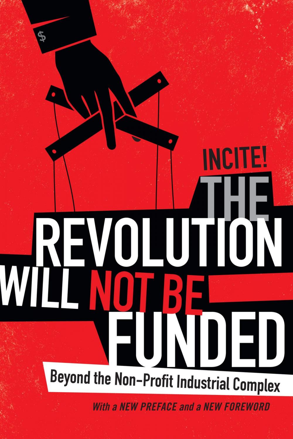 Big bigCover of The Revolution Will Not Be Funded