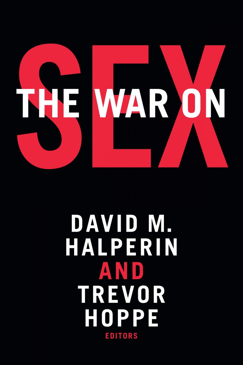 Big bigCover of The War on Sex